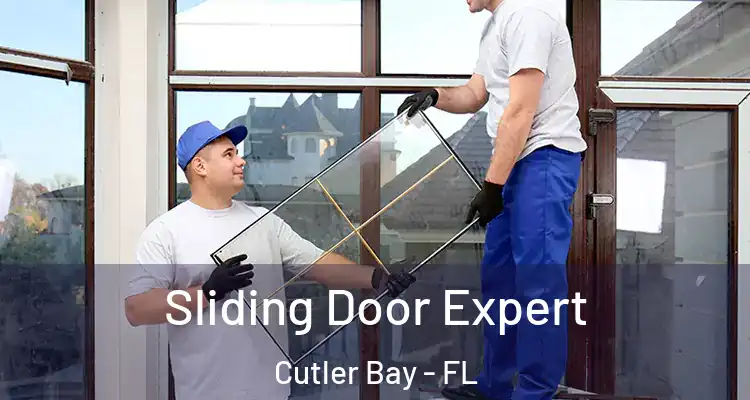  Sliding Door Expert Cutler Bay - FL